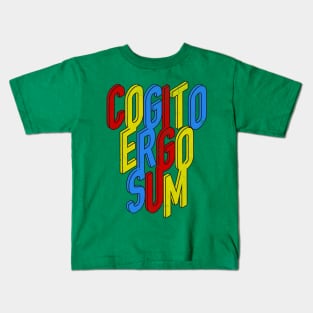 Cogito Ergo Sum - I think, therefore I am Kids T-Shirt